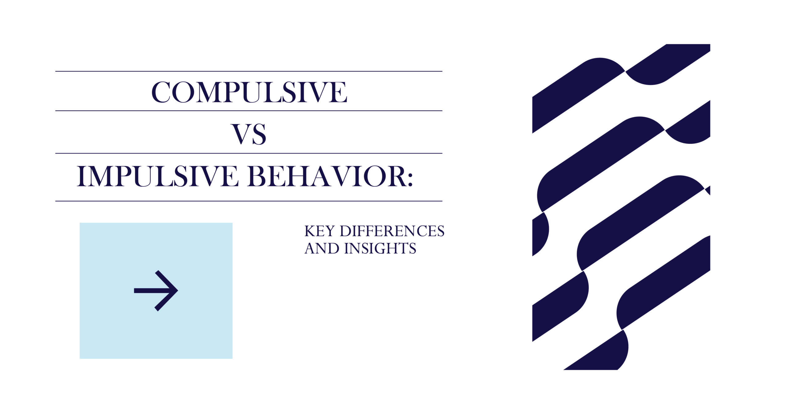 Compulsive vs Impulsive Behavior: Key Differences and Insights. Understanding the nuances of mental health conditions.