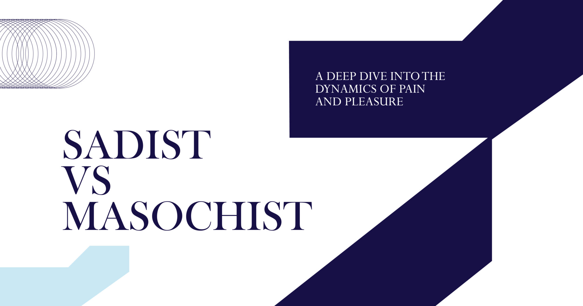 Sadist vs Masochist: Key Differences Explained
