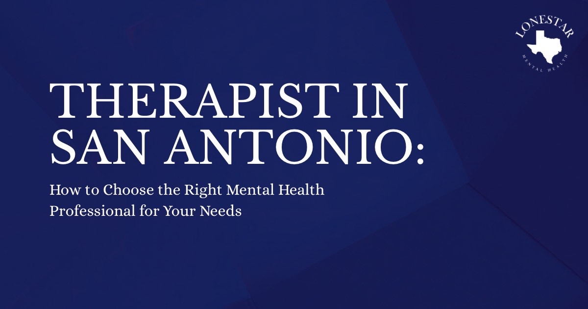 Hero banner with the title 'THERAPIST IN SAN ANTONIO' and subtitle about choosing a mental health professional; Lone Star Health logo in the top-right corner.